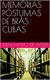 Livro MEMÓRIAS PÓSTUMAS DE BRÁS CUBAS