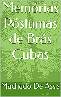 Livro Memórias Póstumas de Brás Cubas