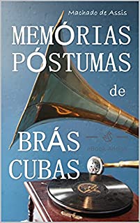 Livro Memórias Póstumas de Brás Cubas