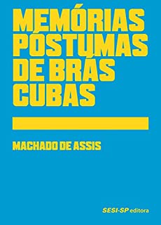 Livro Memórias póstumas de Brás Cubas (Clássicos)