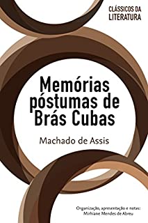 Livro Memórias póstumas de Brás Cubas (Clássicos da literatura)