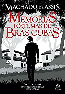 Livro Memórias Póstumas de Brás Cubas (Clássicos da literatura mundial)