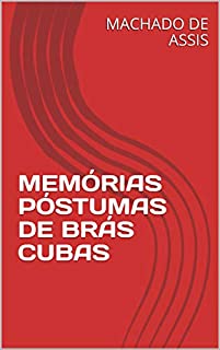 Livro MEMÓRIAS PÓSTUMAS DE BRÁS CUBAS