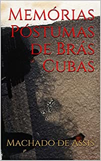 Livro Memórias Póstumas de Brás Cubas