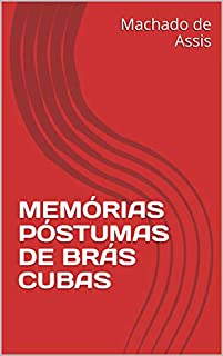 Livro MEMÓRIAS PÓSTUMAS DE BRÁS CUBAS