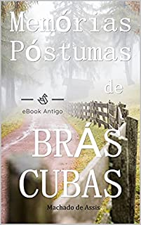 Livro Memórias Póstumas de Brás Cubas