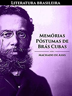 Livro Memórias Póstumas de Brás Cubas (Literatura Brasileira Livro 2)