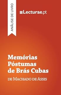 Livro Memórias Póstumas de Brás Cubas — Machado de Assis (análise de livro)