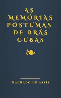 Livro As memórias póstumas de Brás Cubas (com notas)