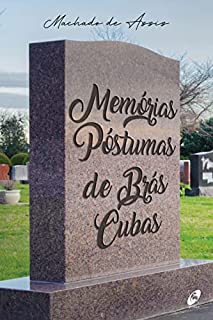 Livro MEMÓRIAS PÓSTUMAS DE BRÁS CUBAS: (Prazer de ler))