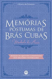 Livro Memórias póstumas de Brás Cubas - Com questões comentadas de vestibular
