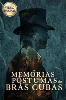 Livro MEMÓRIAS PÓSTUMAS DE BRÁS CUBAS - VERSÃO ORIGINAL