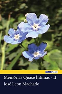 Livro Memórias Quase Íntimas - II