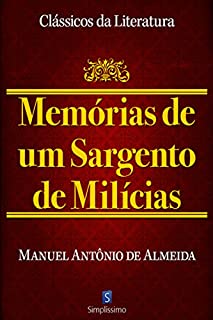 Memórias De Um Sargento De Milícia