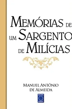 Memorias De Um Sargento De Milicias Ebook
