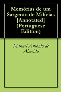 Livro Memórias de um Sargento de Milícias [Annotated]