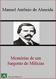 Memórias de um Sargento de Milícias (Literatura Língua Portuguesa)