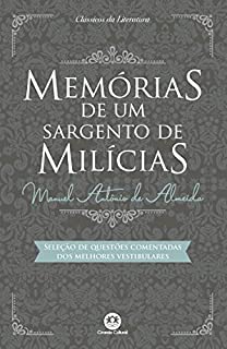 Memórias de um sargento de milícias - Com questões comentadas de vestibular