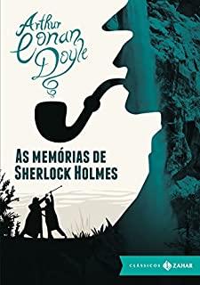 Livro As memórias de Sherlock Holmes (Clássicos Zahar)