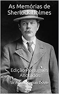 Livro As Memórias de Sherlock Holmes - Edição Português - Anotados: Edição Português - Anotados