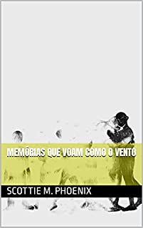 Livro Memórias Que Voam Como o Vento