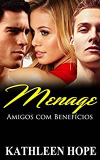 Livro Menage: Amigos com Benefícios