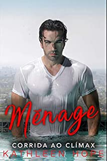 Livro Ménage: Corrida ao Clímax