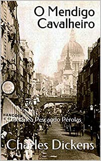 Livro O Mendigo Cavalheiro: Coletânea Pescando Pérolas