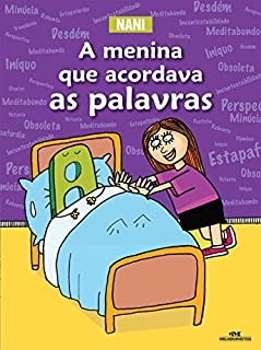 Livro A Menina que Acordava as Palavras