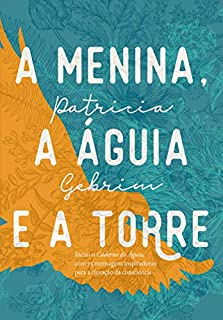 Livro A menina, a águia e a torre