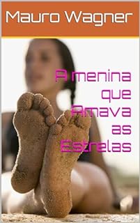 Livro A menina que Amava as Estrelas