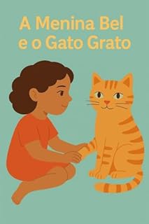 Livro A Menina Bel e o Gato Grato