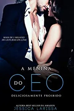 A MENINA DO CEO ( LIVRO ÚNICO)