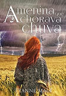Livro A menina que chorava chuva