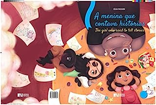A menina que contava histórias: The girl who used to tell stories (COLEÇÃO LITERAÇÃO)