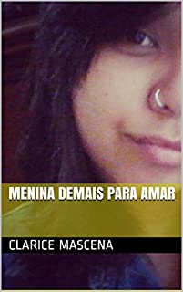 Livro Menina demais para amar
