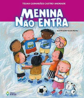Livro Menina não entra (Coisas de Criança)