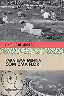Livro Para uma menina com uma flor - 1966