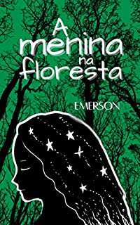 A Menina na Floresta