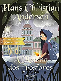 Livro A Menina dos Fósforos (Os Contos Mais Lindos de Andersen)