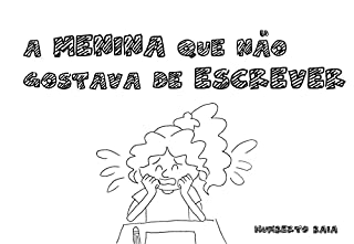 Livro A menina que não gostava de escrever