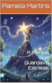 A Menina que Guardava Estrelas
