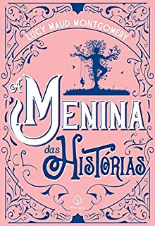 Livro A menina das histórias (Clássicos da literatura mundial)