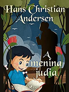 A menina judia (Os Contos de Hans Christian Andersen)