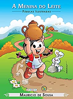 Livro A Menina do Leite (Fábulas ilustradas)