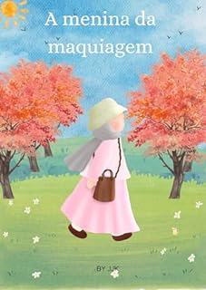 A MENINA DA MAQUIAGEM