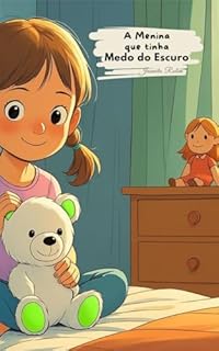 A menina que tinha medo do escuro