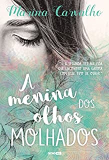 Livro A menina dos olhos molhados