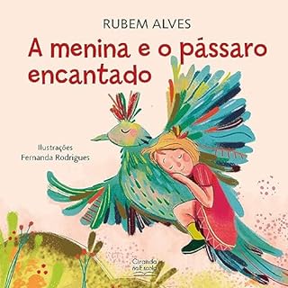 Livro A menina e o pássaro encantado