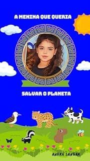 A menina que queria salvar o planeta